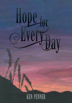 Hope For Every Day - Penner, Ken