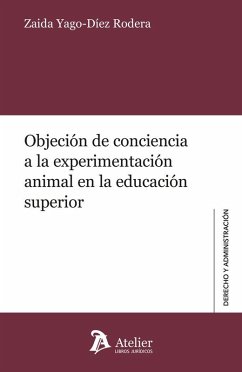 Objeción de conciencia a la experimentación animal en la educación superior