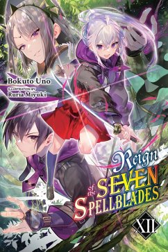 Cover Reign of the Seven Spellblades, Vol. 12 (Light Novel)