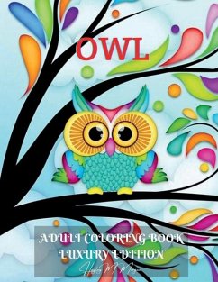 Owl Adult Coloring Book Luxury Edition - Hayley M Morgan