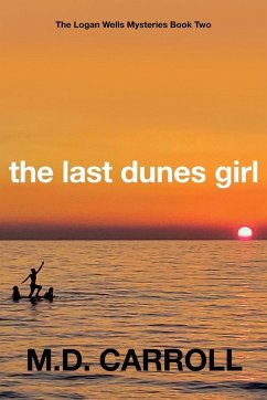 The Last Dunes Girl - Carroll, M D