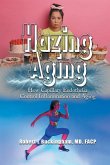 Hazing Aging