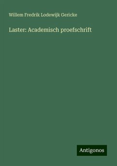 Laster: Academisch proefschrift - Gericke, Willem Fredrik Lodewijk