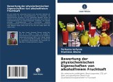 Bewertung der physiochemischen Eigenschaften von alkoholfreiem Fruchtsaft