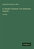 H. Davidis' Tuinboek. Voor Nederland bewerkt