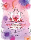 Yoga Adult Coloring Book Luxury Edition