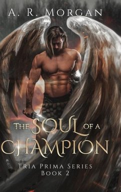 The Soul of a Champion - Morgan, A R