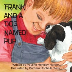 Frank and a Dog Named Pup - Harber, Pauline Hensley