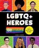 LGBTQ+ Heroes LGBTQ+ Heroes