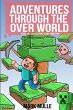 Adventures Through The Over World Book... - Bild 1