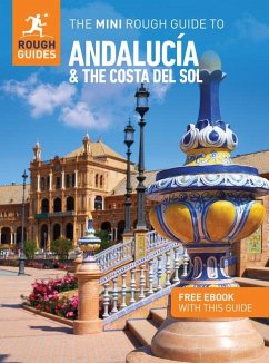 The Mini Rough Guide to Andalucia and the Costa del Sol: Travel Guide with eBook - Guides, Rough