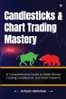 Candlesticks and Chart Trading Mastery - Bild 1
