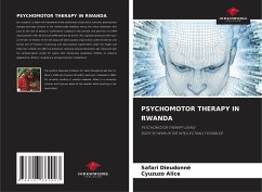 PSYCHOMOTOR THERAPY IN RWANDA - Dieudonné, SAFARI;Alice, Cyuzuzo