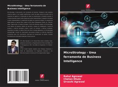 MicroStrategy - Uma ferramenta de Business Intelligence - Agrawal, Rahul;Dhule, Chetan;Agrawal, Urvashi