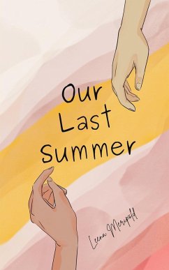 Our Last Summer - Meripõld, Leena