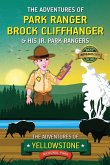 The Adventures of Park Ranger Brock Cliffhanger & His Jr. Park Rangers The Adventures of Park Ranger Brock Cliffhanger & His Jr. Park Rangers