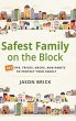 Safest Family on the Block - Bild 1