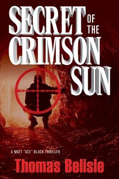 Secret of the Crimson Sun - Belisle, Thomas