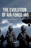 The Evolution of Air Force JAG