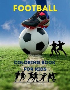 Football Coloring Book for Kids - Davina Claire Morgan