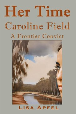 Cover Her Time, Caroline Field