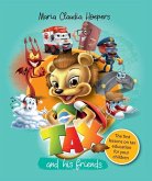 Tax And His Friends