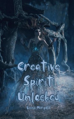 Creative Spirit Unlocked - Meripõld, Leena