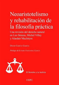 Cover Neoaristotelismo y rehabilitación de la filosofía práctica