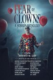 Fear of Clowns A Horror Anthology