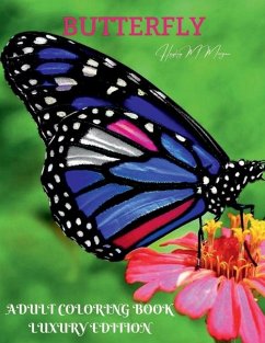 Butterfly Adult Coloring Book Luxury Edition - Hayley M Morgan