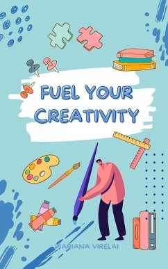 Fuel Your Creativity - Virelai, Mariana