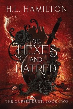Of Hexes And Hatred - Hamilton, H L