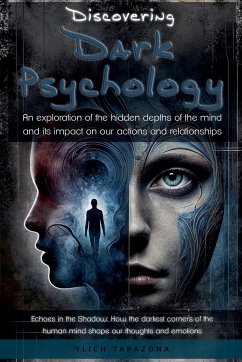 Discovering Dark Psychology - Tarazona, Ylich