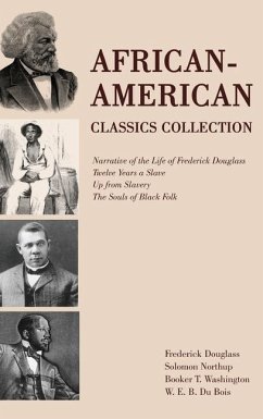 African-American Classics Collection - Douglass, Frederick; Northup, Solomon; Washington, Booker T