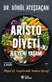 Aristo Diyeti Ile Yeni Yasam - Hayal Et, Hayalindeki Bedene Kavus