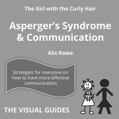 Asperger's Syndrome and Communication - Rowe, Alis