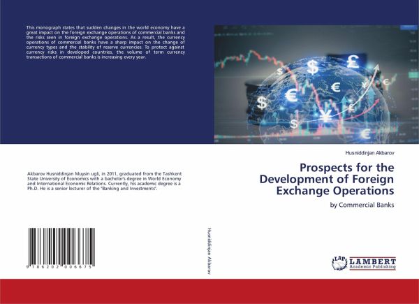 Prospects for the Development of Foreign Exchange Operations Prospects for the Development of Foreign Exchange Operations