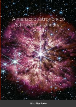 Almanacco astronomico Astronomical almanac 2024 - Ricci, Pier Paolo