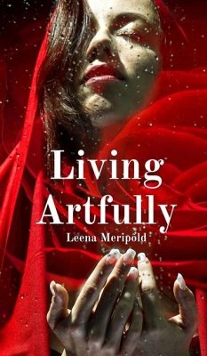 Living Artfully - Meripõld, Leena