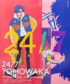 24/7 Tomowaka 24/7 Tomowaka
