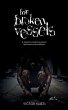 For Broken Vessels - Bild 1