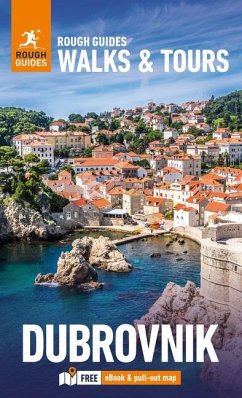 Rough Guides Walks and Tours Dubrovnik: Top 11 Itineraries for Your Trip: Travel Guide with eBook - Guides, Rough