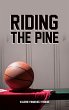 Riding The Pine - Bild 1