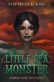 The Little Sea Monster The Little Sea Monster