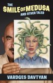 The Smile of Medusa The Smile of Medusa
