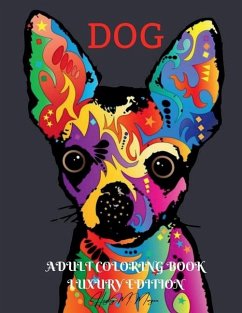 Dog Adult Coloring Book Luxury Edition - Hayley M Morgan