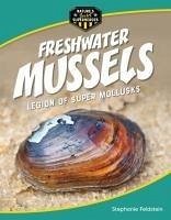 Freshwater Mussels - Feldstein, Stephanie