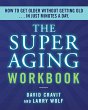 The Superaging Workbook - Bild 1
