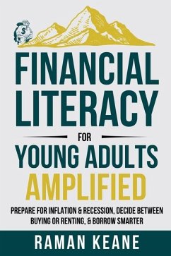 Financial Literacy for Young Adults Amplified - Keane, Raman