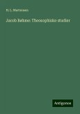 Jacob Bøhme: Theosophiske studier